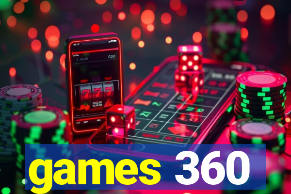 games 360